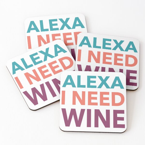 Item preview, Alexa I Need Wine Funny Gift designed and sold by cattiktoks1718.