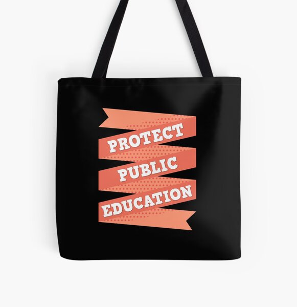 Protect Public School Teachers Tote Bag by Shapiro Illustrations