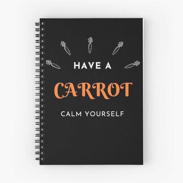Item preview, have a carrot calm yourself designed and sold by Missadesign.