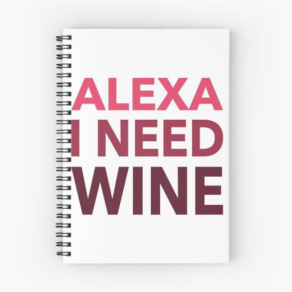 Item preview, Alexa I Need Wine Funny Gift designed and sold by cattiktoks1718.