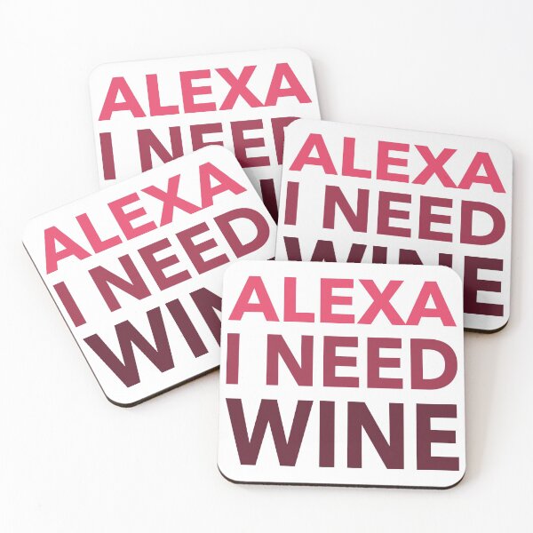 Item preview, Alexa I Need Wine Funny Gift designed and sold by cattiktoks1718.