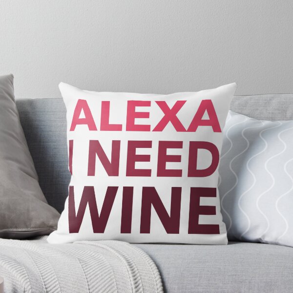Item preview, Alexa I Need Wine Funny Gift designed and sold by cattiktoks1718.