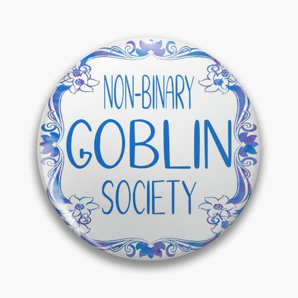 Item preview, Non-binary goblin society designed and sold by purpledragondsn.