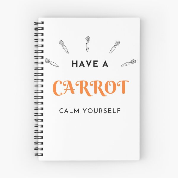 Item preview, have a carrot calm yourself designed and sold by Missadesign.