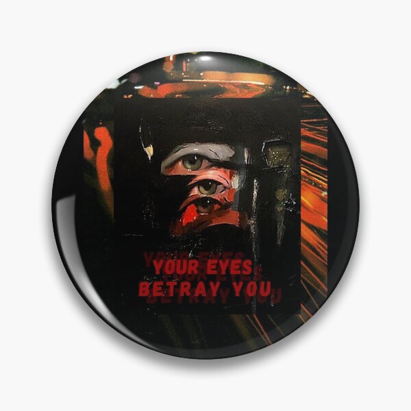 Item preview, Your eyes betray you designed and sold by HoneyChu.