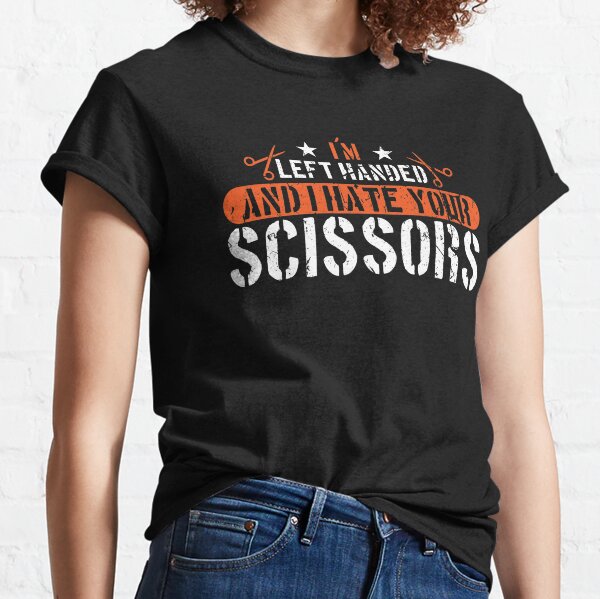 Funny Left Handed I'm Left Handed and I Hate Your Scissors Kids T-Shirt