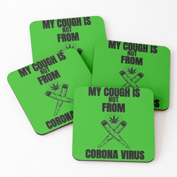 Item preview, My Cough Isn't From The Virus Funny 420 Marijuana Weed designed and sold by mountkar.