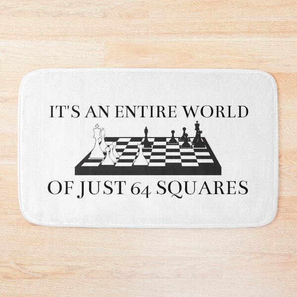 Item preview, Its an entire world of just 64 squares, Beth Harmon quote from the  queens Gambit designed and sold by ds-4.