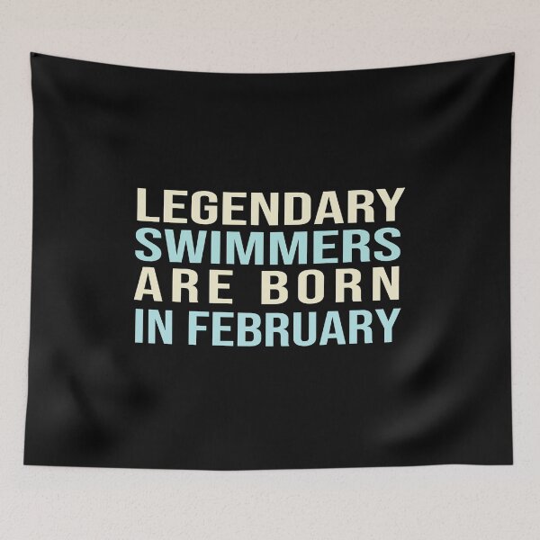 Item preview, Legendary Swimmers Are Born In February designed and sold by ZAstore.
