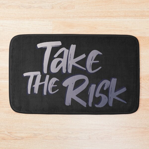 Item preview, Take The Risk - Cool Grey Text  designed and sold by TheMajesticGoat.