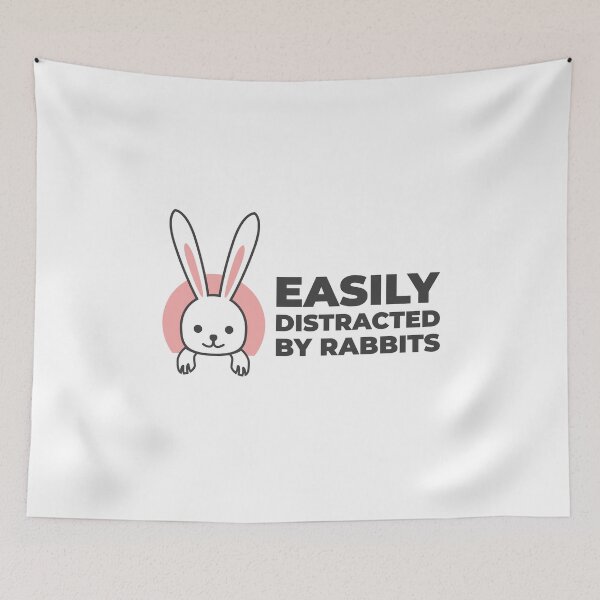 Item preview, Easily Distracted By Rabbits designed and sold by GoldenDov.