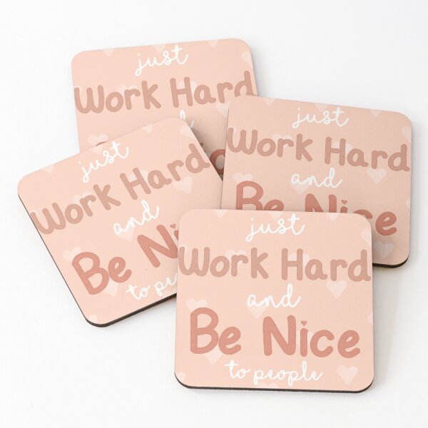Item preview, Work Hard and Be Nice designed and sold by Sweet Peach.