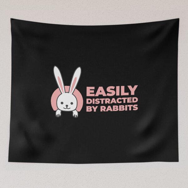 Item preview, Easily Distracted By Rabbits designed and sold by GoldenDov.