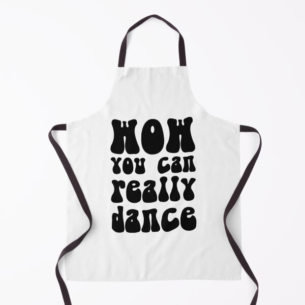 Item preview, Wow You Can Really Dance - Funny Dancing designed and sold by Seth's Tees.