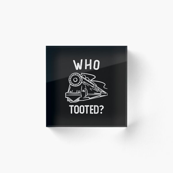 Artikelvorschau, Who Tooted - Funny Train Lovers & Railroad Gift entworfen und verkauft von GCFULLA.