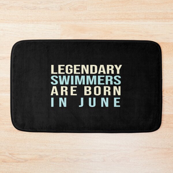 Item preview, Legendary Swimmers Are Born In June designed and sold by ZAstore.