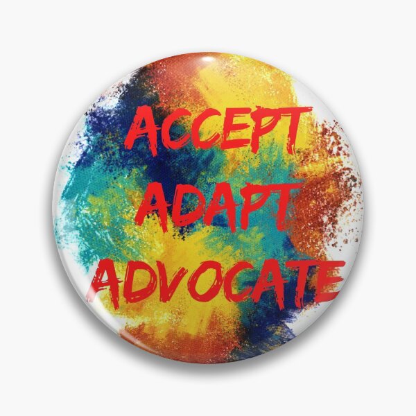 Item preview, Paint Splatter Accept Adapt Advocate Motivation Quotes designed and sold by wodra.
