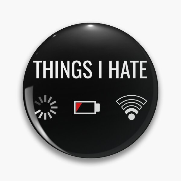 Item preview, Things I Hate designed and sold by shirt-planet.