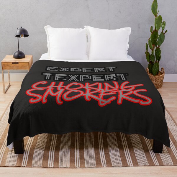 Item preview, Expert Texpert Choking Smokers designed and sold by QuotesDogma.