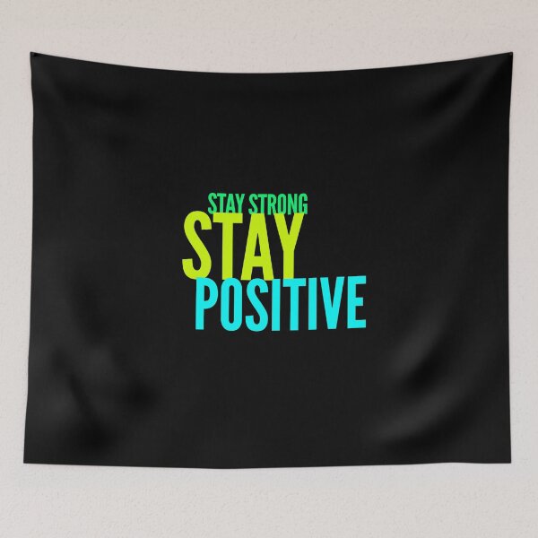 Item preview, Stay Strong, Stay Positive. 3 designed and sold by Fit & Fun  Gallery.