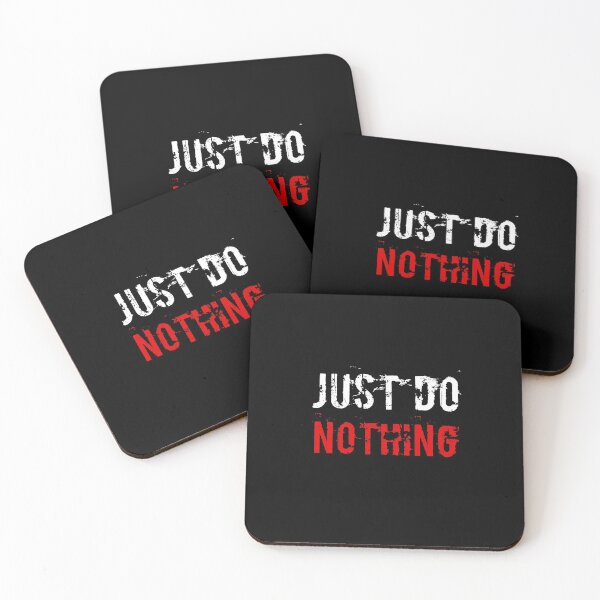 Item preview,  just do nothing designed and sold by Crostone.