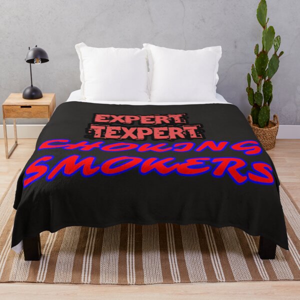Item preview, Expert Texpert Choking Smokers designed and sold by QuotesDogma.