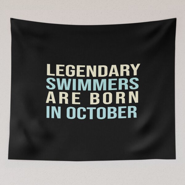 Item preview, Legendary Swimmers Are Born In October designed and sold by ZAstore.