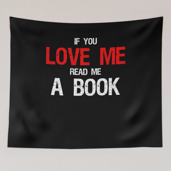 Item preview, if you love me read me a book designed and sold by Farid94.