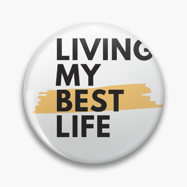 Item preview, Live Your Best Life designed and sold by TEvans1.
