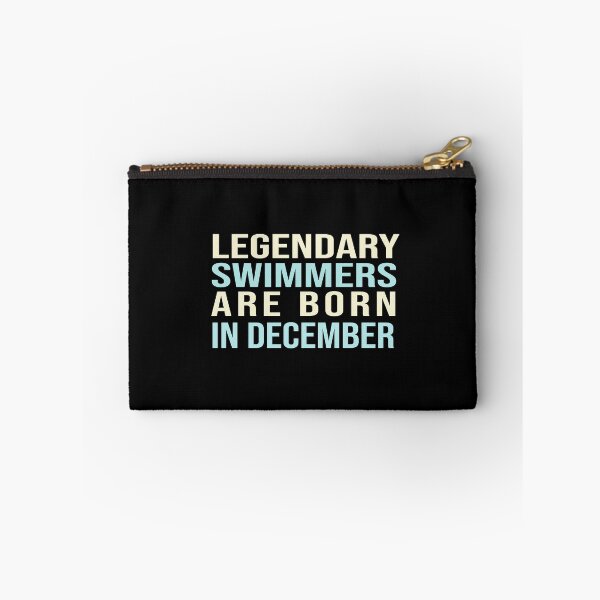 Item preview, Legendary Swimmers Are Born In December designed and sold by ZAstore.