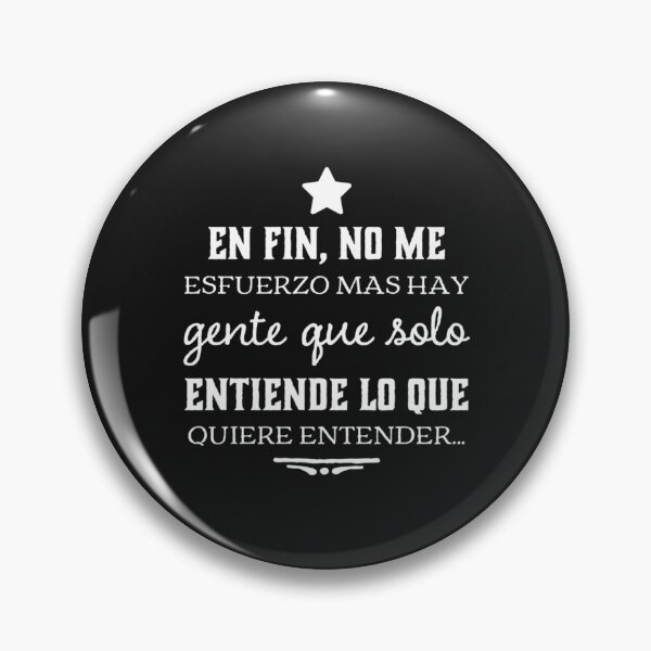 Item preview, En fin, no me esfuerzo mas hay gente que solo entiende lo que quiere entender designed and sold by Elena's Shop.