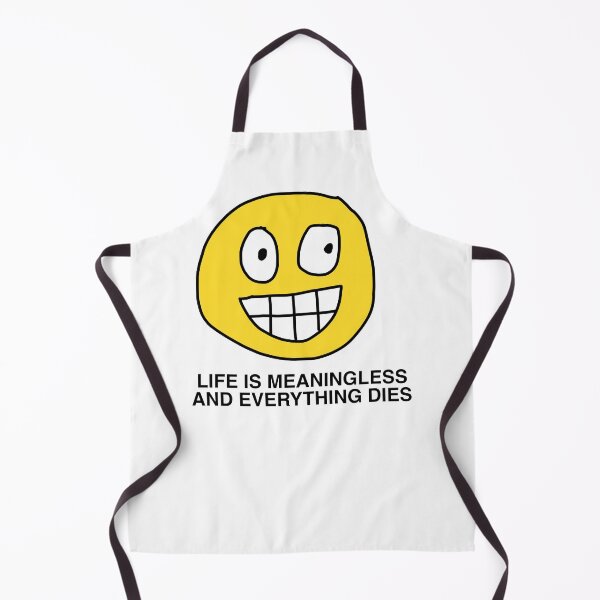 Item preview, life is meaningless  designed and sold by maddylovesolive.