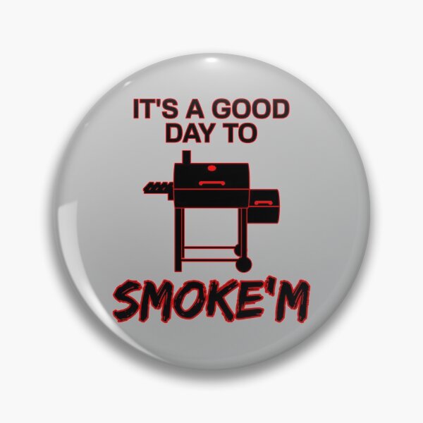 Artikelvorschau, Es ist ein guter Tag zum RAUCHEN & # 39; M BBQ Grillen (heller Hintergrund) entworfen und verkauft von pbstylesetters.