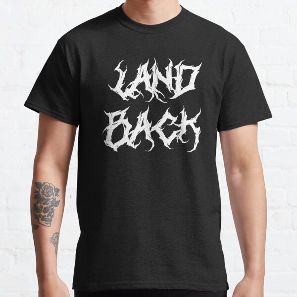 Land Back. Classic T-Shirt