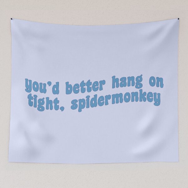 Item preview, you'd better hang on tight, spidermonkey designed and sold by virginia nash.