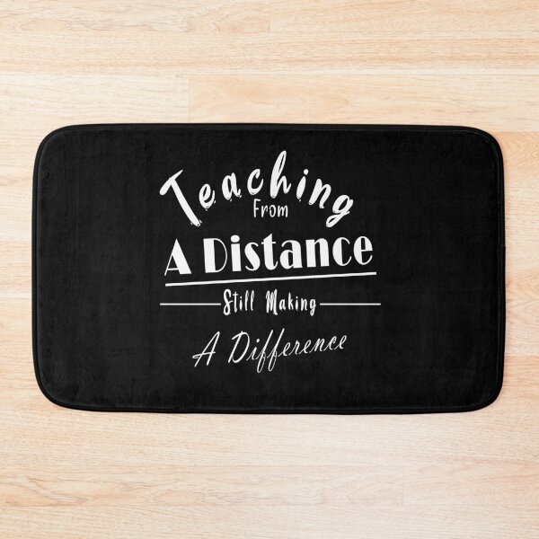 Item preview, Teaching From A Distance Still Making A Difference designed and sold by Bouchfashions.
