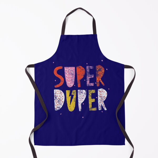 Item preview, Super Duper! designed and sold by RAWWR.