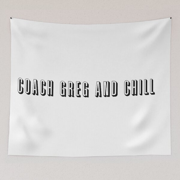 Item preview, COACH GREG AND CHILL designed and sold by NEGOZIO.