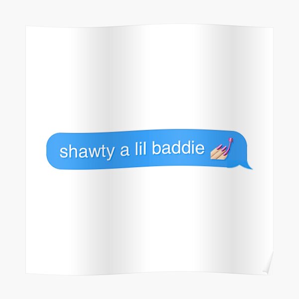 Baddie Quotes Posters Redbubble