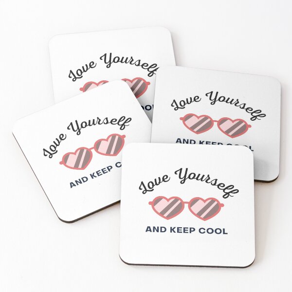 Item preview, Love Yourself And Keep Cool designed and sold by SimplyBySong.