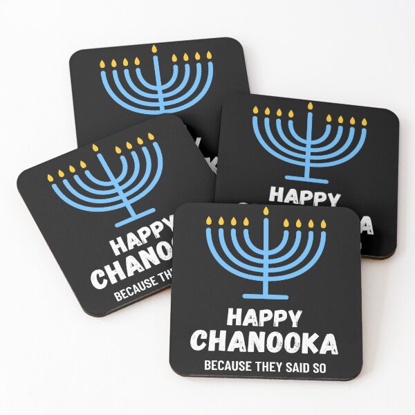 Item preview, Happy Chanooka (Because They Said So) designed and sold by reallyrealnow.