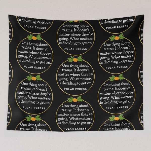 Item preview, Polar Express Trains Quote designed and sold by EverythingCore.