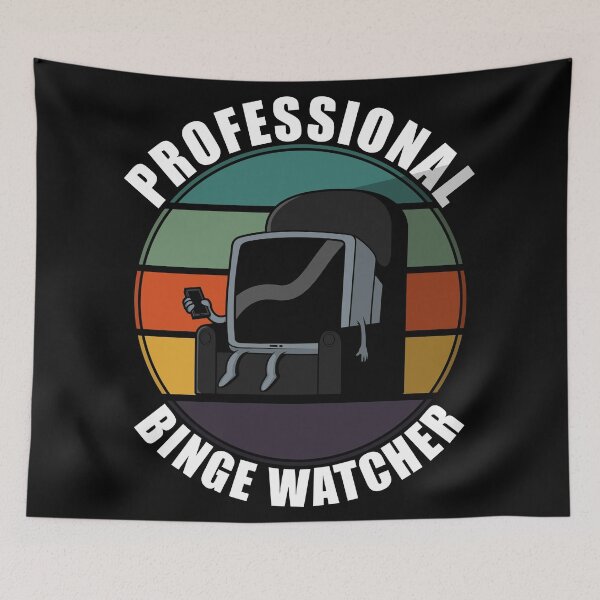 Item preview, Professional Binge Watcher designed and sold by Giacob.