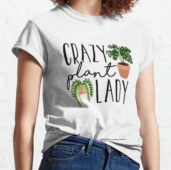 Item preview, Crazy Plant Lady designed and sold by redwoodandvine.