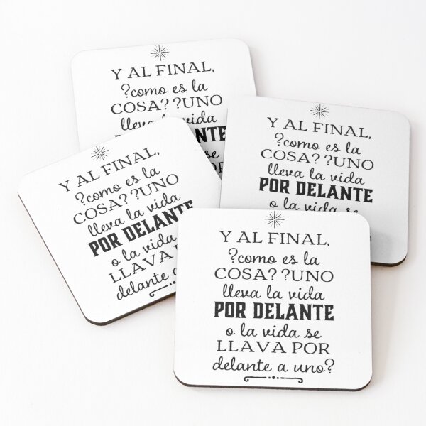 Item preview, Y al final, como es la cosa? uno lleva la vida por delante o la vida se llava por delante a uno? designed and sold by Elena's Shop.