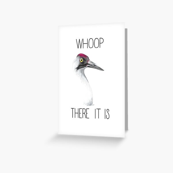 Item preview, Whoop There It Is (Whooping Crane) designed and sold by LauraWolfArtist.