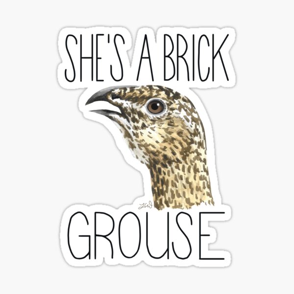 Item preview, She's a Brick Grouse (Greater Sage Grouse) designed and sold by LauraWolfArtist.