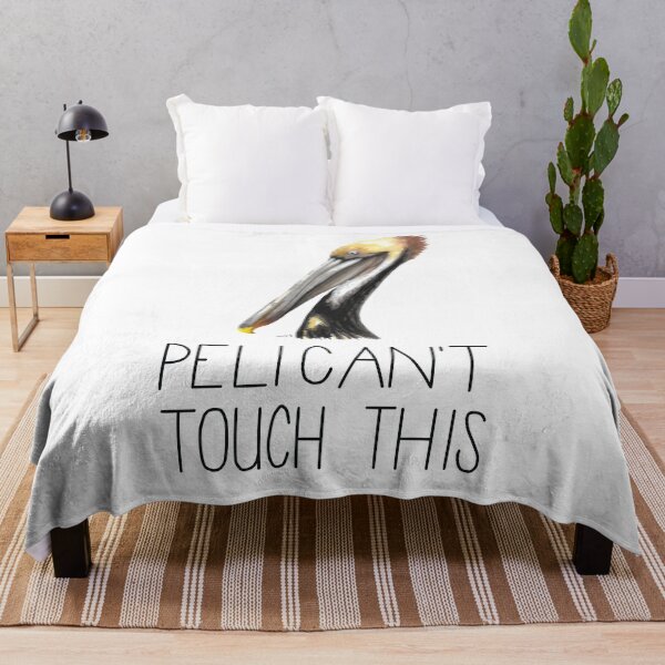 Item preview, Pelican't Touch This (Brown Pelican) designed and sold by LauraWolfArtist.