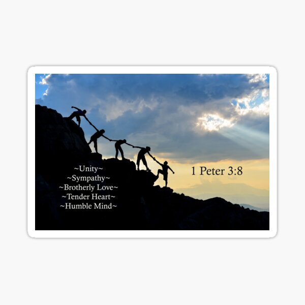 Unity, Sympathy, Brotherly Love, Tender Heart, Humble mind Sticker