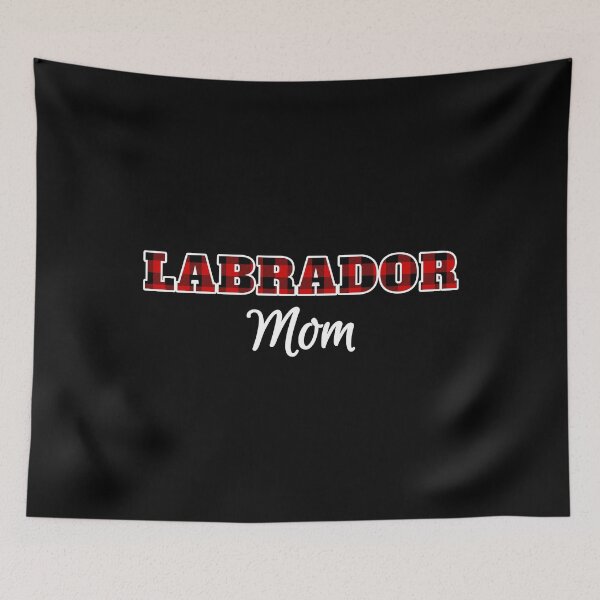 Item preview, Labrador Retriever Mom - Buffalo Checkered Lumberjack Red Plaid   designed and sold by Guarddogdrive.